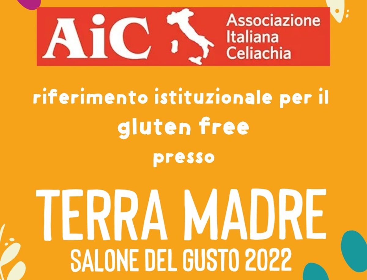 AIC – Associazione Italiana Celiachia al Salone del Gusto dal 22 al 26 settembre a Torino