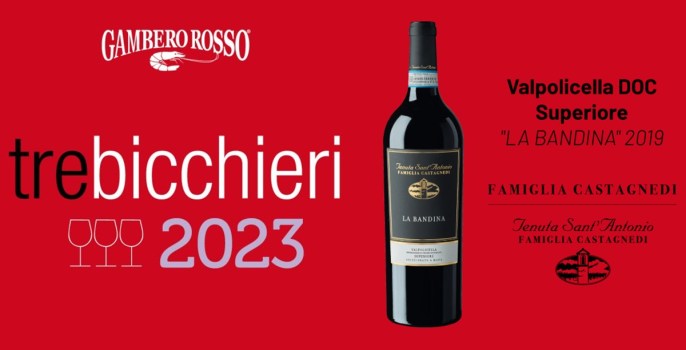 Il Valpolicella DOC Superiore La Bandina si conferma al top: per il secondo anno consecutivo Tre Bicchieri® Gambero Rosso