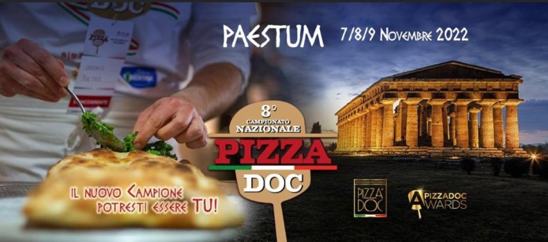 Dal 7 al 9 novembre a Paestum va di scena l’ottavo Campionato Nazionale Pizza DOC