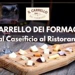 BonTà presenta un Progetto di Ruminantia: IL CARRELLO DEI FORMAGGI®