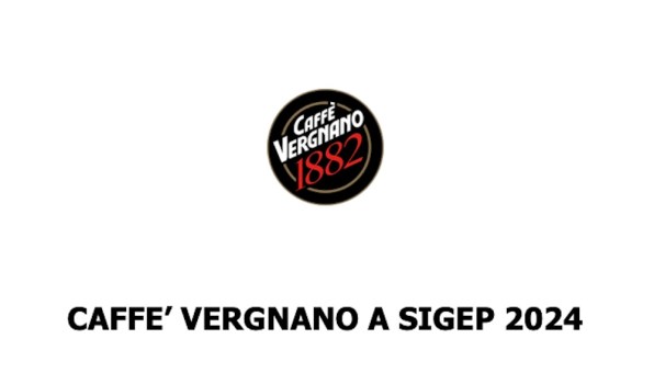 Caffè Vergnano a SIGEP 2024