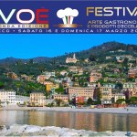Recco: EVOÈ  FESTIVAL 2024 dell’ ARTE GASTRONOMICA e dei PRODOTTI D’ECCELLENZA