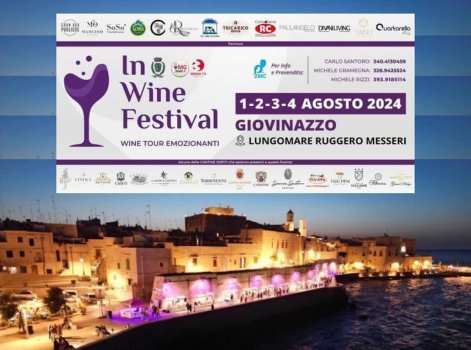 IV edizione “In Wine Festival” a Giovinazzo (Bari) – Serata d’inaugurazione presso la Regia Domus