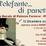 Omaggio a Giuseppe Verdi  - Quell'elefante... di panettone"- Piacenza, Palazzo Farnese
