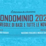 GUIDA SUL CONDOMINIO - CORRIERE DELLA SERA - IN COLLABORAZIONE CON ASSOEDILIZIA