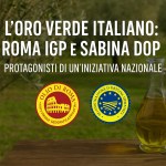 Olio di Roma IGP e Olio Sabina DOP: campagna Oro verde italiano 2025