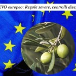 Olio EVO europeo: regole severe, controlli diseguali