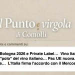 Punto e virgola di Comolli: Focus su Private Lable… Vino Italia e UE… Mercosur