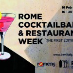Dal 16 febbraio prende il via la prima edizione di Rome Cocktailbar & Restaurant Week, ispirato alla più nota New York Restaurant Week