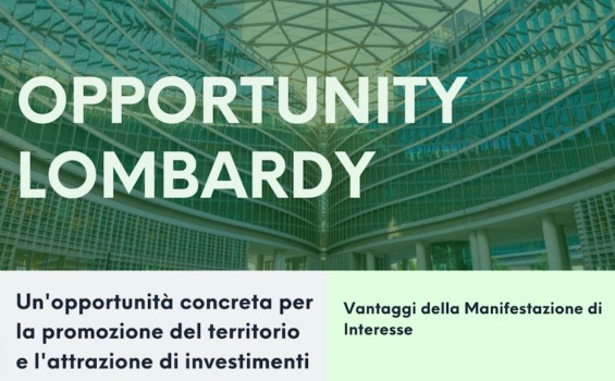 Opportunity Lombardy: la Regione cerca investitori per aree libere e progetti di rigenerazione